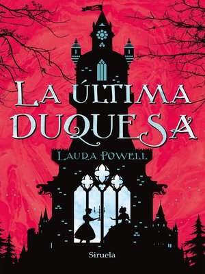cover image of La última duquesa